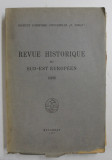 REVUE HISTORIQUE DU SUD - EST EUROPEEN , TOME XXIII , 1946