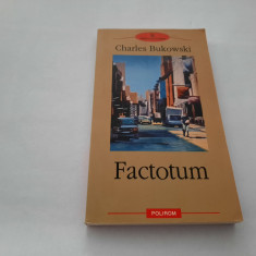 FACTOTUM - CHARLES BUKOWSKI--RF19/2