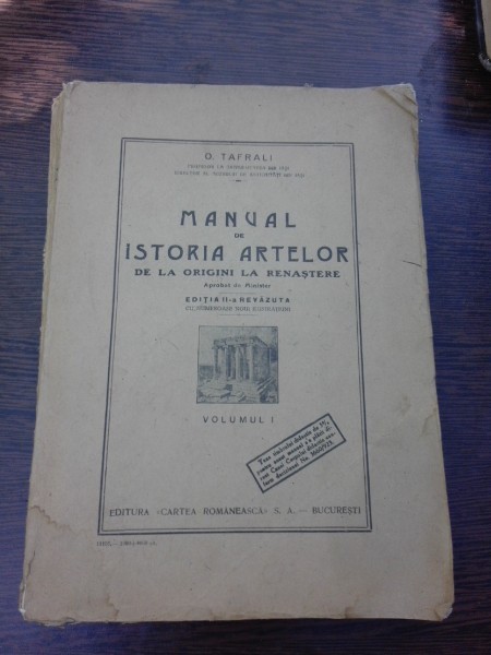 MANUAL DE ISTORIA ARTELOR - O. TAFRALI VOL.I