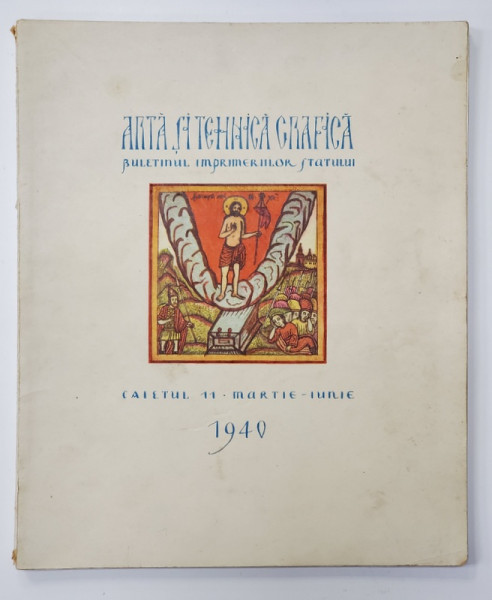 ARTA SI TEHNICA GRAFICA, CAIETUL 11 , 1940