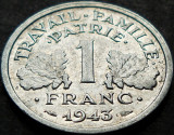 Moneda istorica 1 FRANC - FRANTA, anul 1943 * cod 5068 A, Europa, Aluminiu
