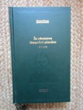 Marcel Proust - &Icirc;n căutarea timpului pierdut. Vol. 1: Swann - Ed. Adevarul, Cartonata