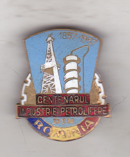bnk ins Centenarul industriei petrolifere din Romania 1857-1957