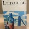 L&#039;amour fou / Andre Breton