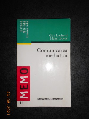 GUY LOCHARD, HENRI BOYER - COMUNICAREA MEDIATICA foto