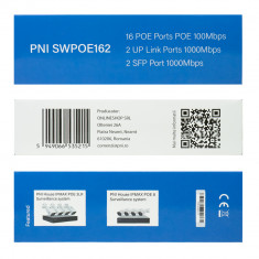 Switch POE PNI SWPOE162, 16 porturi POE 100 Mbps, 2 porturi UP Link 1000 Mbps, 1 port SFP 1000Mbps, 240W, functie AI Extend pana la 250m, protectie fu