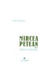 Cumpara ieftin Mircea Petean sau Știința poeziei - Paperback brosat - Lazăr Popescu - Limes