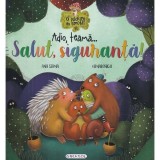 Adio, teama...Salut, siguranta! PlayLearn Toys