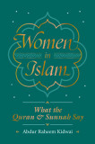 Women in Islam: What the Qur&#039;an and Sunnah Say