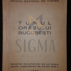 O.N.T. (OFICIUL NATIONAL DE TURISM), TURUL ORASULUI BUCURESTI, BUCURESTI, 1966