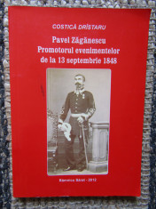 PAVEL ZAGANESCU - PROMOTORUL EVENIMENTELOR DE LA 13 SEPTEMBRIE 1848 AUTOGRAF foto