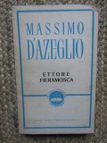 MASSIMO D AZEGLIO - ETTORE FIERAMOSCA