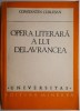 Constantin Cubleșan - Opera Literară a lui Delavrancea: Studiu Critică Literară