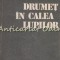 Drumet In Calea Lupilor - Nicolae Dragos, Mihai Stoian
