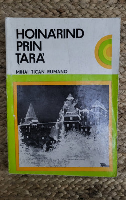 HOINARIND PRIN TARA-MIHAI TICAN RUMANO foto