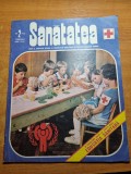Sanatatea Februarie 1979 - Educatie Sanitara, Revista Veche, 16 Pagini