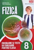 Fizica. Probleme si teste de evaluare pentru clasa a VIII-a - Stefania Popa (cateva insemnari)