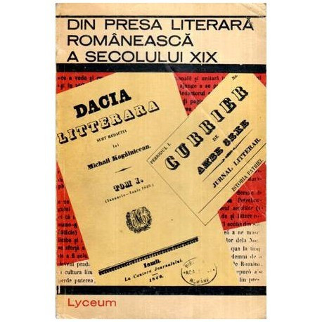 - Din presa literara romaneasca a secolului XlX - 115941