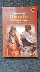 FILOSOFIE MANUAL PENTRU CLASA A XII-A TIP A - Hacman