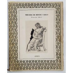 THEATRE DE MONTE - CARLO , PROGRAMME OFFCIEL , CONTINE LITOGRAFII ORIGINALE de PABLO PICASSO * , 1923