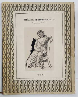 THEATRE DE MONTE - CARLO , PROGRAMME OFFCIEL , CONTINE LITOGRAFII ORIGINALE de PABLO PICASSO * , 1923 foto