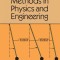 Mathematical Methods in Physics and Engineering