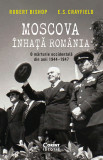 Cumpara ieftin Moscova &icirc;nhață Rom&acirc;nia. O mărturie occidentală din anii 1944-1947, Corint