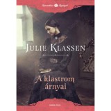 A klastrom &aacute;rnyai - Julie Klassen