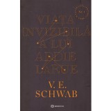 V. E. Schwab - Viata invizibila a lui Addie LaRue - 138359