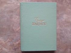 GEORGE ENESCU - MESAJUL - ESTETICA de GEORGE BALAN , 1962