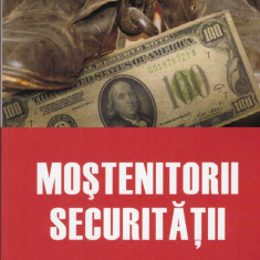 Marius Oprea - Mostenitorii securitatii - 128367