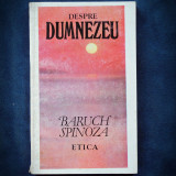 DESPRE DUMNEZEU - BARUCH SPINOZA