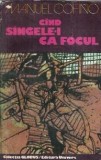 Cumpara ieftin Cand sangele-i ca focul - Manuel Cofino Lopez