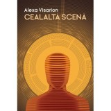 Cealalta scena - Alexa Visarion