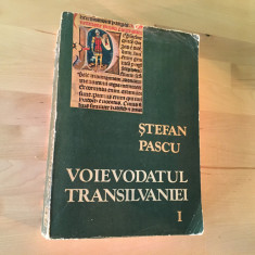 CARTE ISTORIE: Stefan Pascu - Voievodatul Transilvaniei Vol. 1 [1972]