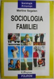 Sociologia familiei &ndash; Martine Segalen