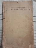 Poezia romaneasca vol. II Eminescu si epoca sa 1941 - editie de Ion Stefan