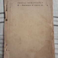 Poezia romaneasca vol. II Eminescu si epoca sa 1941 - editie de Ion Stefan