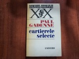 Cartierele selecte de Paul Gadenne