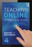 Teaching Online | Susan Ko, Steve Rossen, Routledge