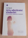 Cumpara ieftin Israel Regardie - Arta adevaratei vindecari