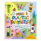 Make Plastic Fantastic