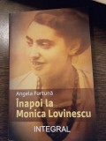 Inapoi la Monica Lovinescu - Angela Furtuna