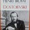 Dostoevsky - Henri Troyat