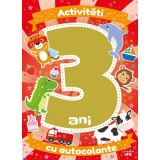 Activitati cu autocolante. 3 ani