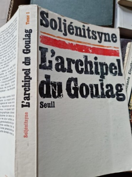 Alexandre Soljenitsyne - L&#039;archipel du Goulag Tome 1