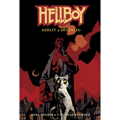 Hellboy 5. - Sz&amp;oacute;l&amp;iacute;t a s&amp;ouml;t&amp;eacute;ts&amp;eacute;g - Mike Mignola foto