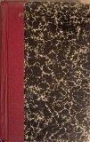 Romanul Francez - Const. Sanineanu, 1922, Editura H. Steinberg &amp; Fiu, Carte veche, Limba Romana, Biografii