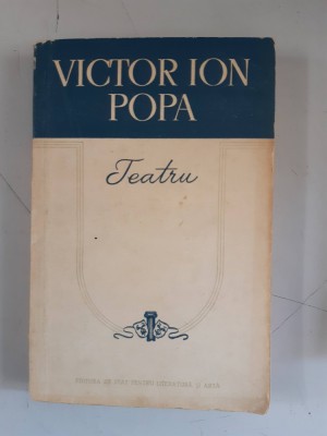 Teatru - Victor Ion Popa foto
