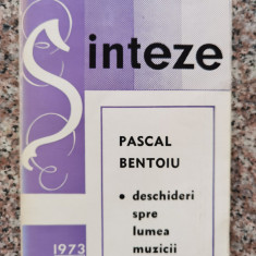 Deschideri Spre Lumea Muzicii - Pascal Bentoiu ,553626